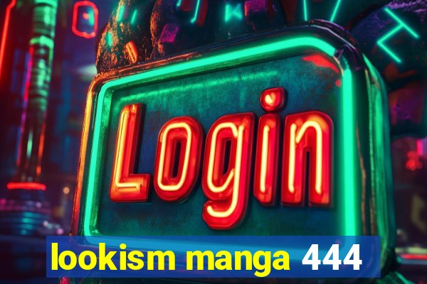 lookism manga 444